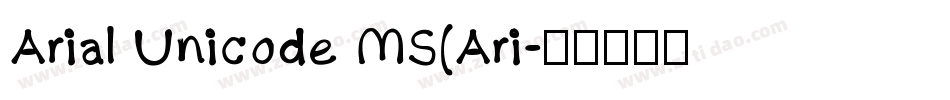 Arial Unicode MS(Ari字体转换